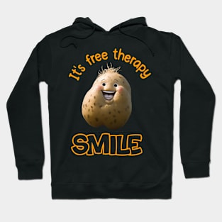 Smile it's free therapy Hoodie